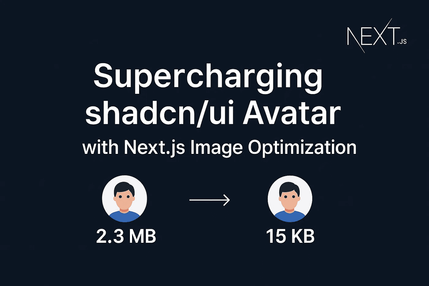 Supercharging shadcn/ui Avatar with Next.js Image Optimization